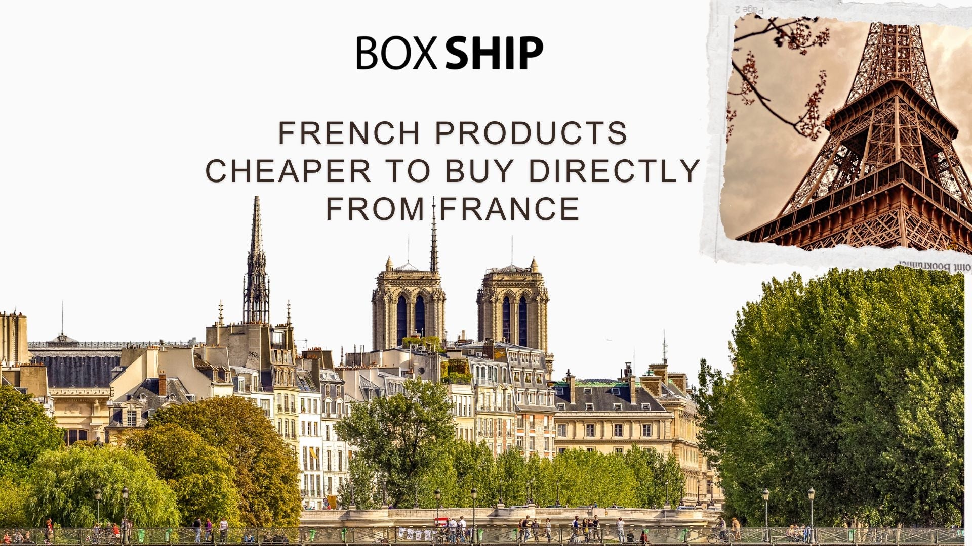 French Products Cheaper to Buy Directly from France