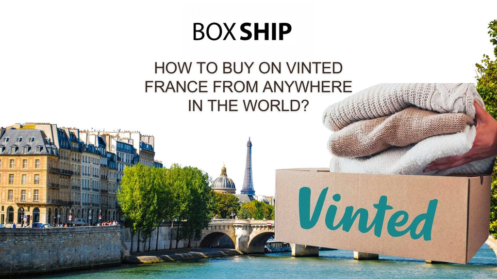 Shop Vinted France from Anywhere in the World